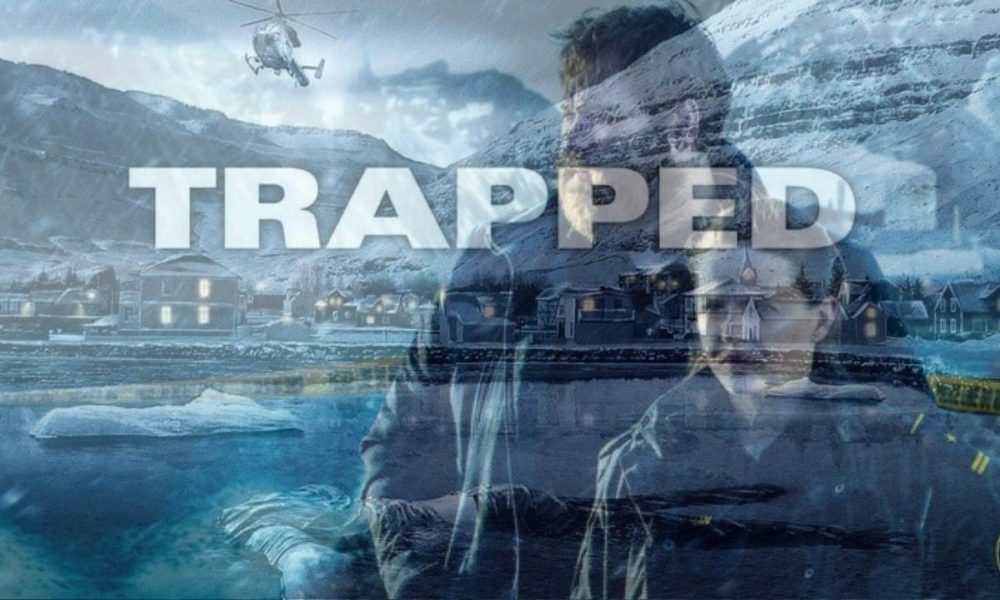 Trapped Season 3 Release Date and Updates Multimedia Bomb